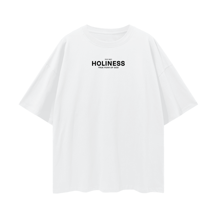 "Holiness - True Fear of God" Tee